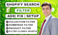 add, fix, create shopify search product page filter, collection page filter