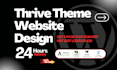 build thrive theme, thrive architect, thrive theme builder, thrive apprentice