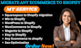 migrate squarespace etsy wix wordpress magento woocommerce wesbite to shopify