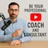be your professional youtube coach and consultant