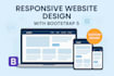 design a custom responsive website using bootstrap