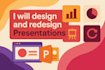 design and redesign powerpoint presentations