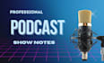write killer podcast show notes with timestamps,SEO