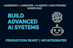 build langgraph langchain ai workflows, advanced agents and rag pipeline