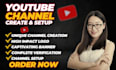 create and setup youtube channel