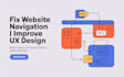 fix shopify website navigation, improve UX, clean up layout, website UX fix