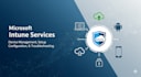 enroll, autopilot and troubleshoot microsoft intune device management