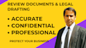 be your lawyer and provide the best legal advice