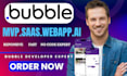 develop professional bubble io mvp, saas, web and mobile app with openai