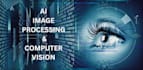 build advanced ai solution for computer vision and image processing