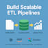 build scalable etl pipelines using python and sql