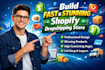 build fast stunning shopify store, dropshipping shopify store design