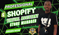 be your shopify virtual assistant shopify store manager shopify marketing
