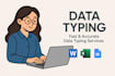 do typing job, data entry work, PDF to word or excel