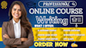 write and rewrite online course content, lesson plan, teachable course creation