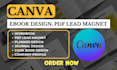 design editable canva ebook, book cover, workbook, lead magnet, journal, flyer
