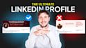 upgrade and optimize your linkedin profile perfectly
