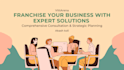 create a complete franchise development plan fdd growth strategy