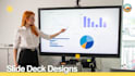 design an engaging and professional slide deck presentation