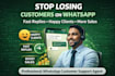 be your whatsapp customer support agent and handle client messages