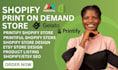 do shopify print on demand store, printify, printiful, pod, clothing store