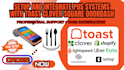 setup and integrate toast clover square lightspeed and shopify pos