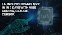 launch your saas mvp in 7 days or deploy your vibe coded app