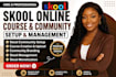 setup skool community skool online community skool community manager skool