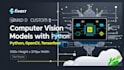 build custom computer vision systems using yolo, sam, clip and deep learning