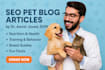 write SEO pet blog articles as a veterinarian writer