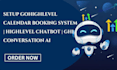 setup gohighlevel calendar booking system highlevel chatbot ghl conversation ai