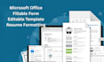 create microsoft office fillable forms, editable templates, resume formatting