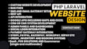 be your PHP laravel developer and develop PHP laravel website