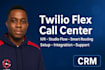 create a twilio flex call center with ivr, call routing, automation