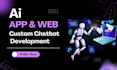 develop ai mobile app, saas app, ai chatbot or website