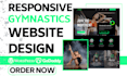build responsive yoga piloxing website gymnastics website dancing studio website