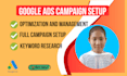 setup and optimize your google adwords PPC campaigns