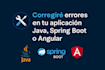 fix java, angular, or spring boot errors and bugs