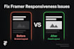fix framer issues as a framer expert