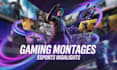 edit professional gaming montages and esports highlights