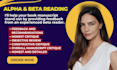 be your alpha reader fantasy beta reader, romance beta reader ya beta reader