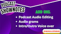 write SEO optimized podcast show notes with timestamps in 24 hours