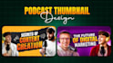 design eye catching podcast thumbnails for spotify and youtube