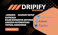 dripify linkedin outreach, automation, virtual assistance, appointment setting