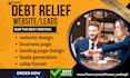 build debt relief leads debt settlement debt relief website debt relief leads