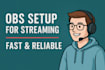 setup obs and streamlabs obs for streaming and recording
