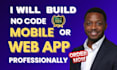 build custom no code apps or ai automation using bubble, adalo, glide