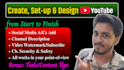 create, set up and design your youtube channel