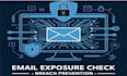 do enterprise wide email exposure risk assessment