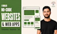 build a professional nocode website  web app development